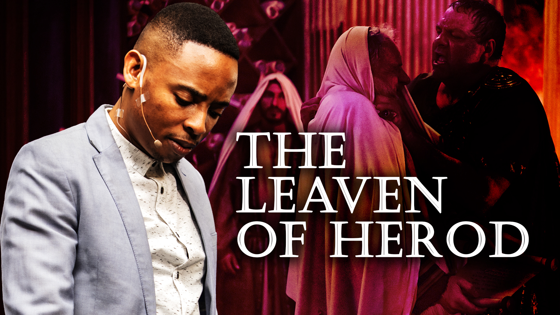 The Leaven Of Herod And The Pharisees